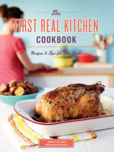 The First Real Kitchen Cookbook